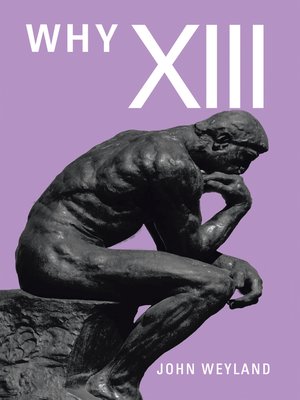 cover image of Why Xiii